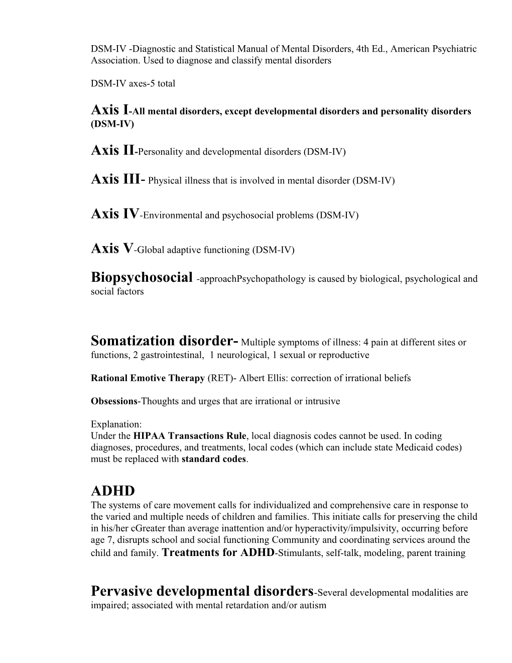 Axis I-All Mental Disorders, Except Developmental Disorders And Personality Disorders (DSM-IV)