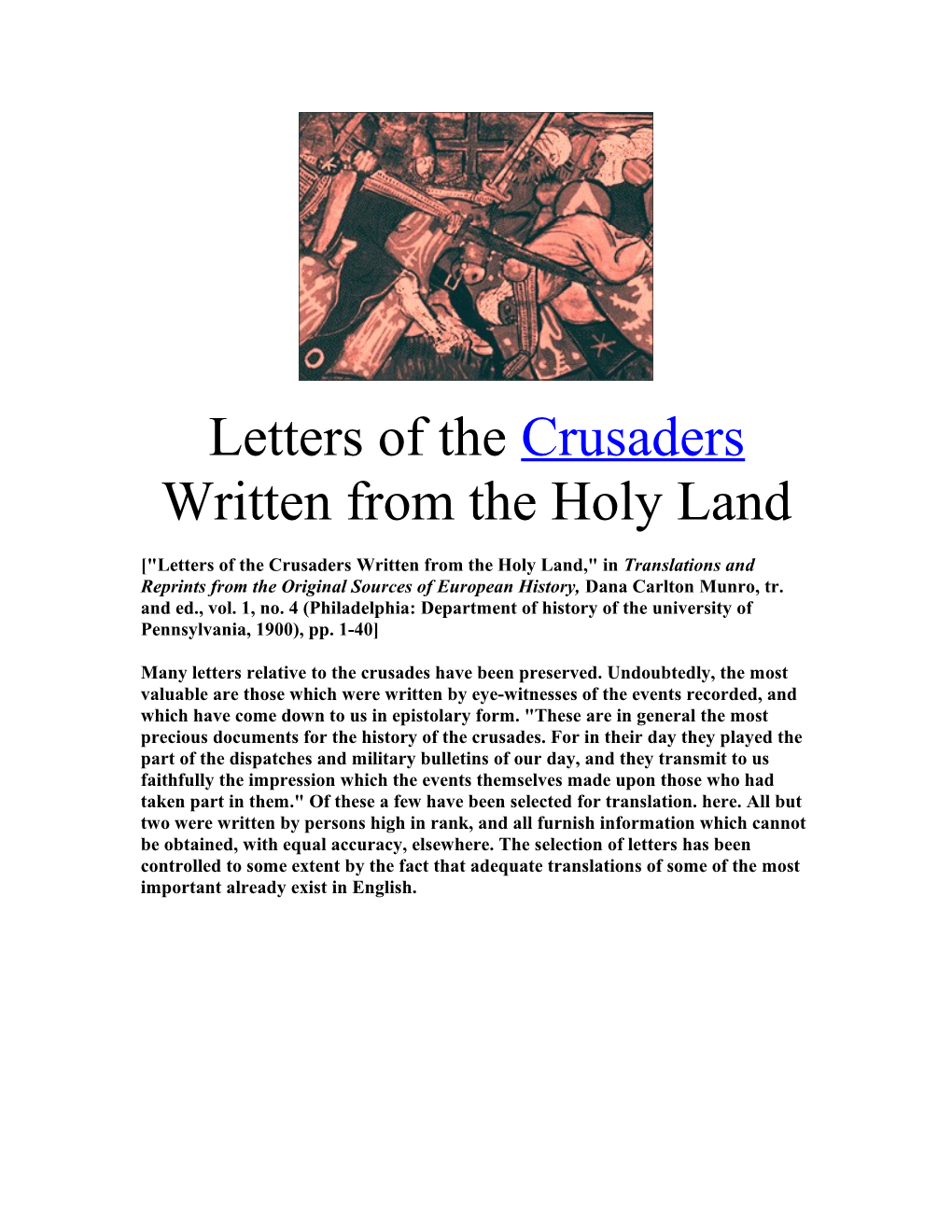 Letters of the Crusaders Written from the Holy Land