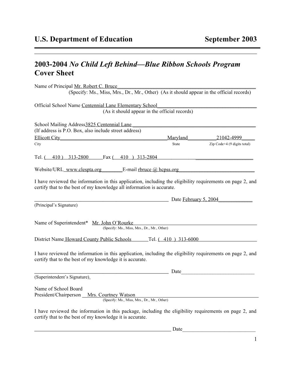 Centennial Lane Elementary School 2004 No Child Left Behind-Blue Ribbon School Application