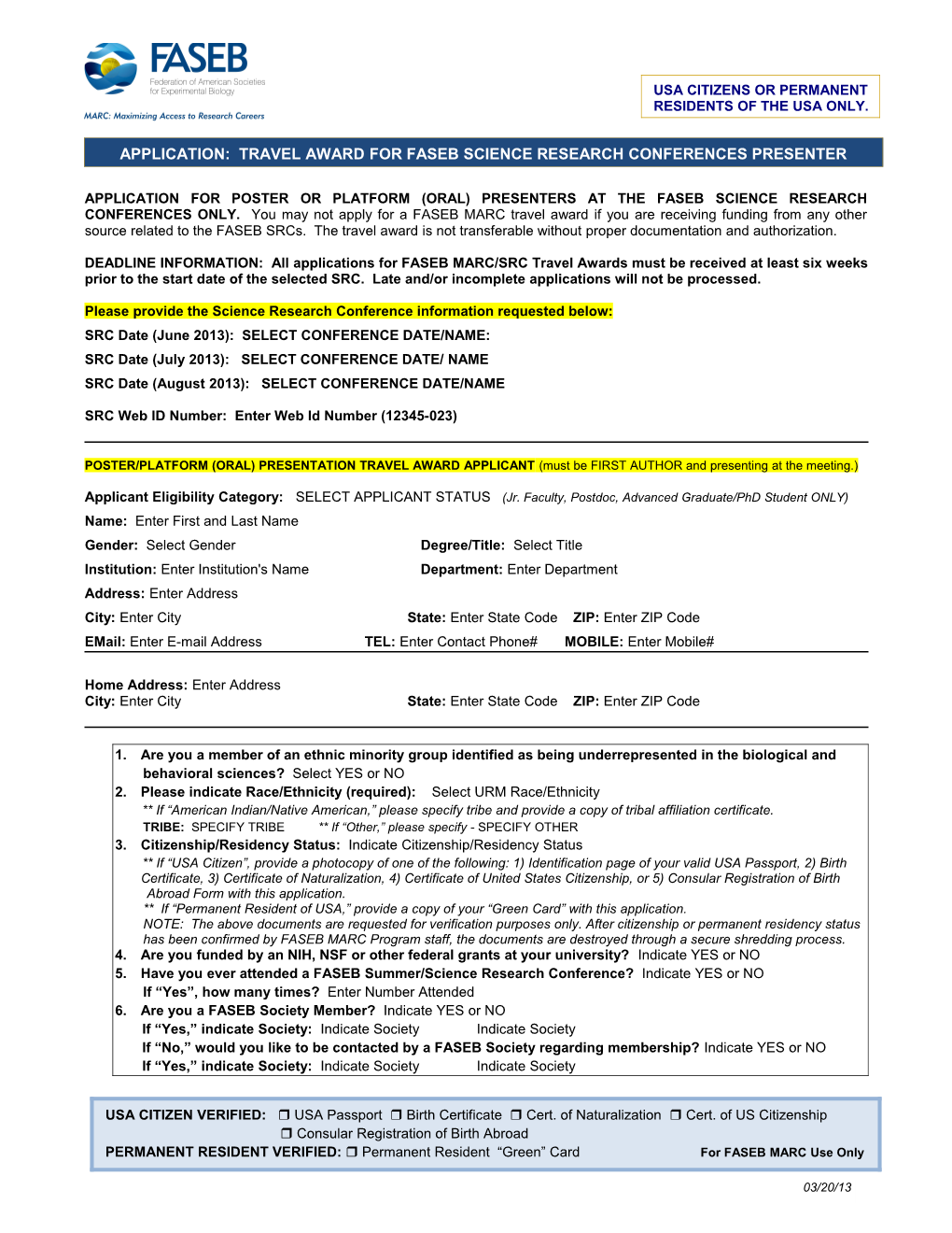 Please Provide the Science Research Conference Information Requested Below