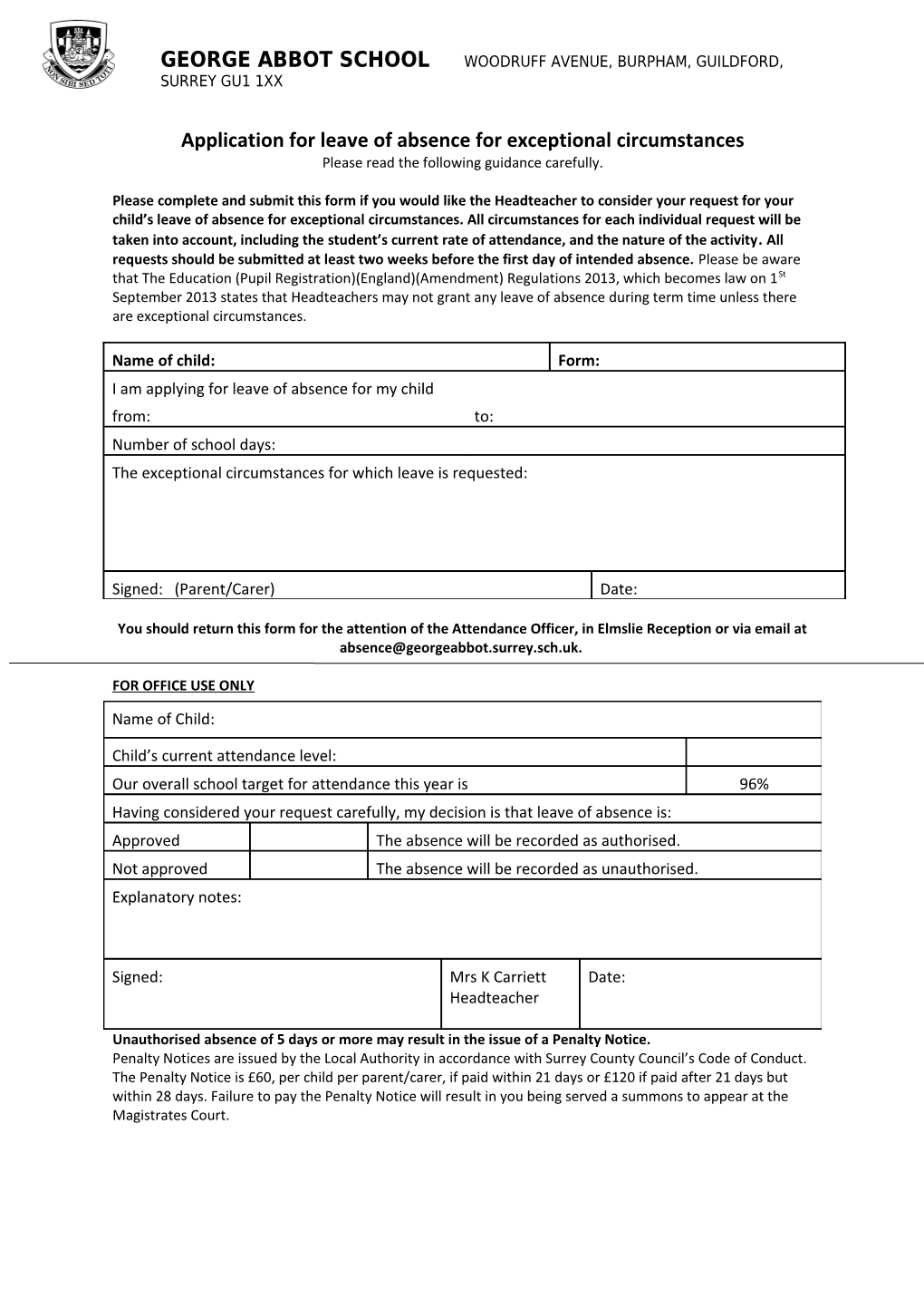Application for Leave of Absence for the Purposes of a Family Holiday