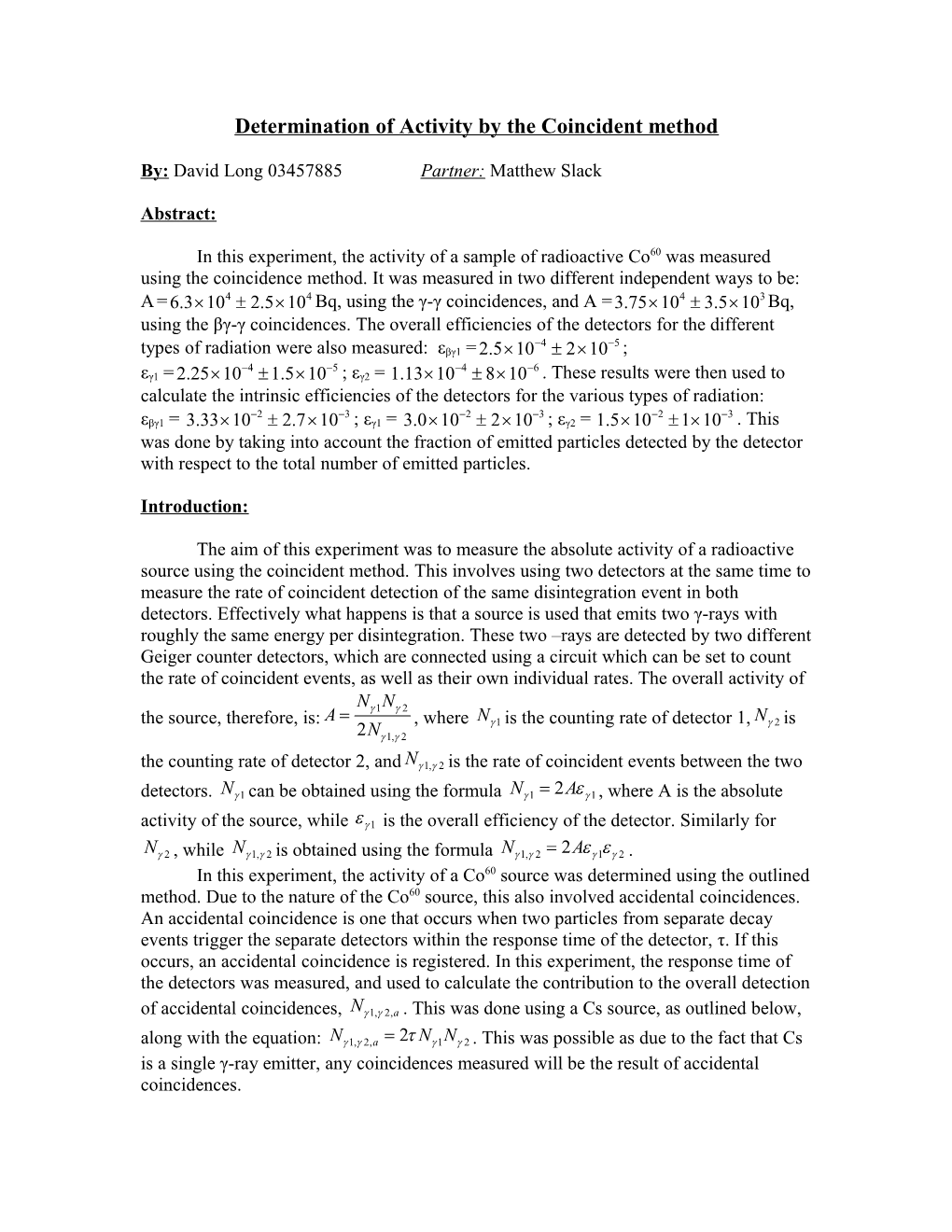 Determination of Activity by the Coincident Method