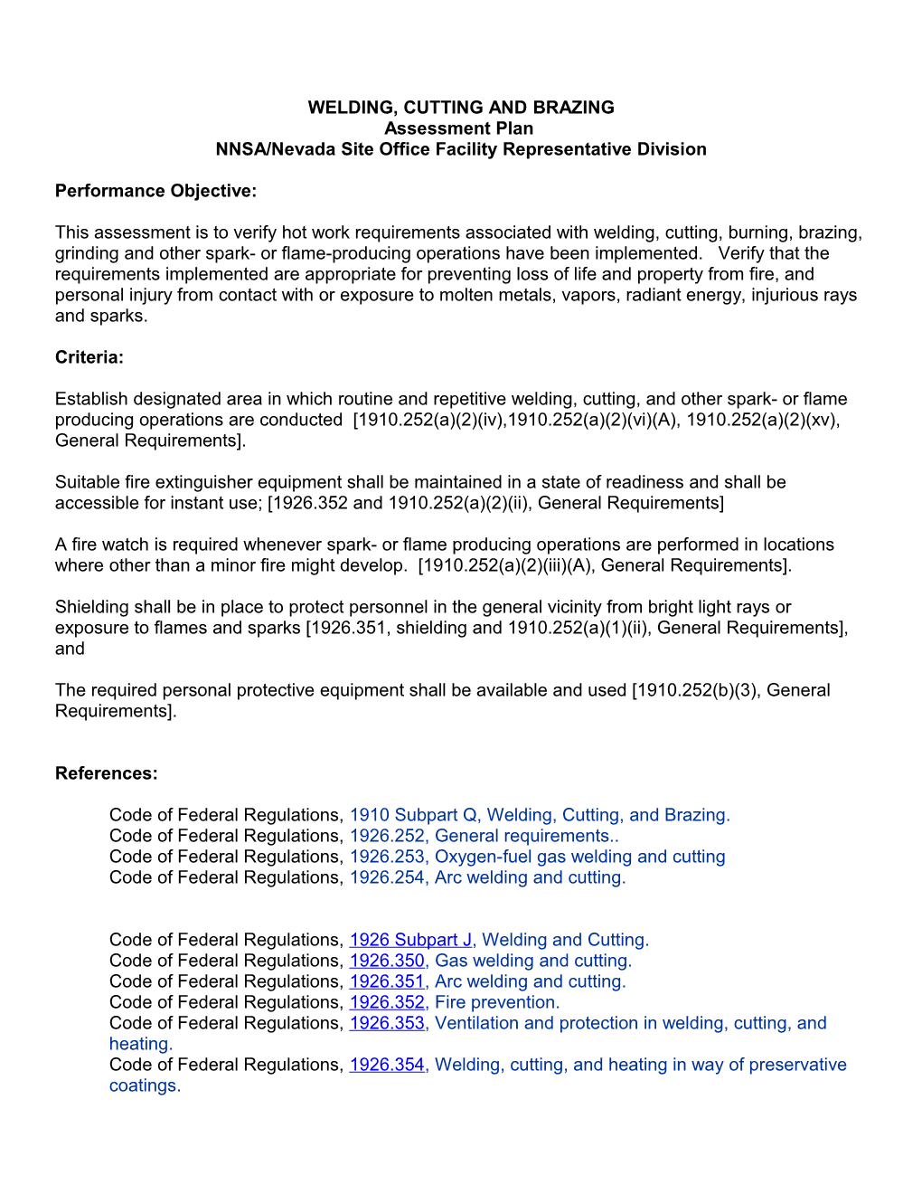 Welding Cutting and Brazing Assessment Plan Assessment Plan - Developed by NNSA/Nevada