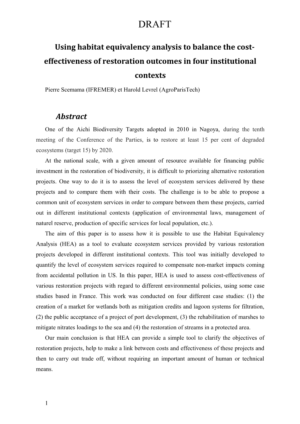 Using Habitat Equivalency Analysis to Balance the Cost-Effectiveness of Restoration Outcomes