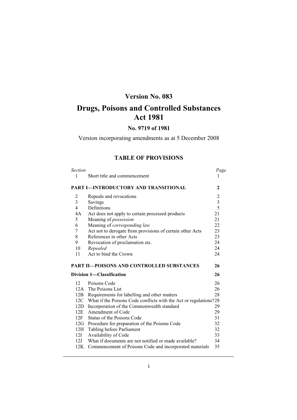 Drugs, Poisons and Controlled Substances Act 1981