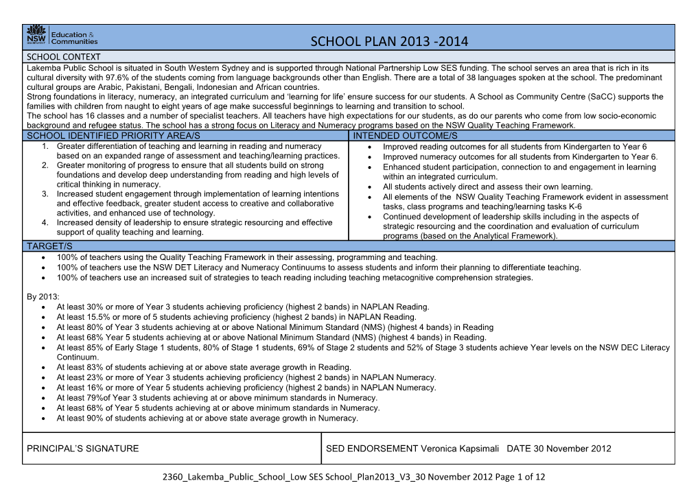 School Priority Area: Improved Literacy an Numeracy Outcomes for All Students