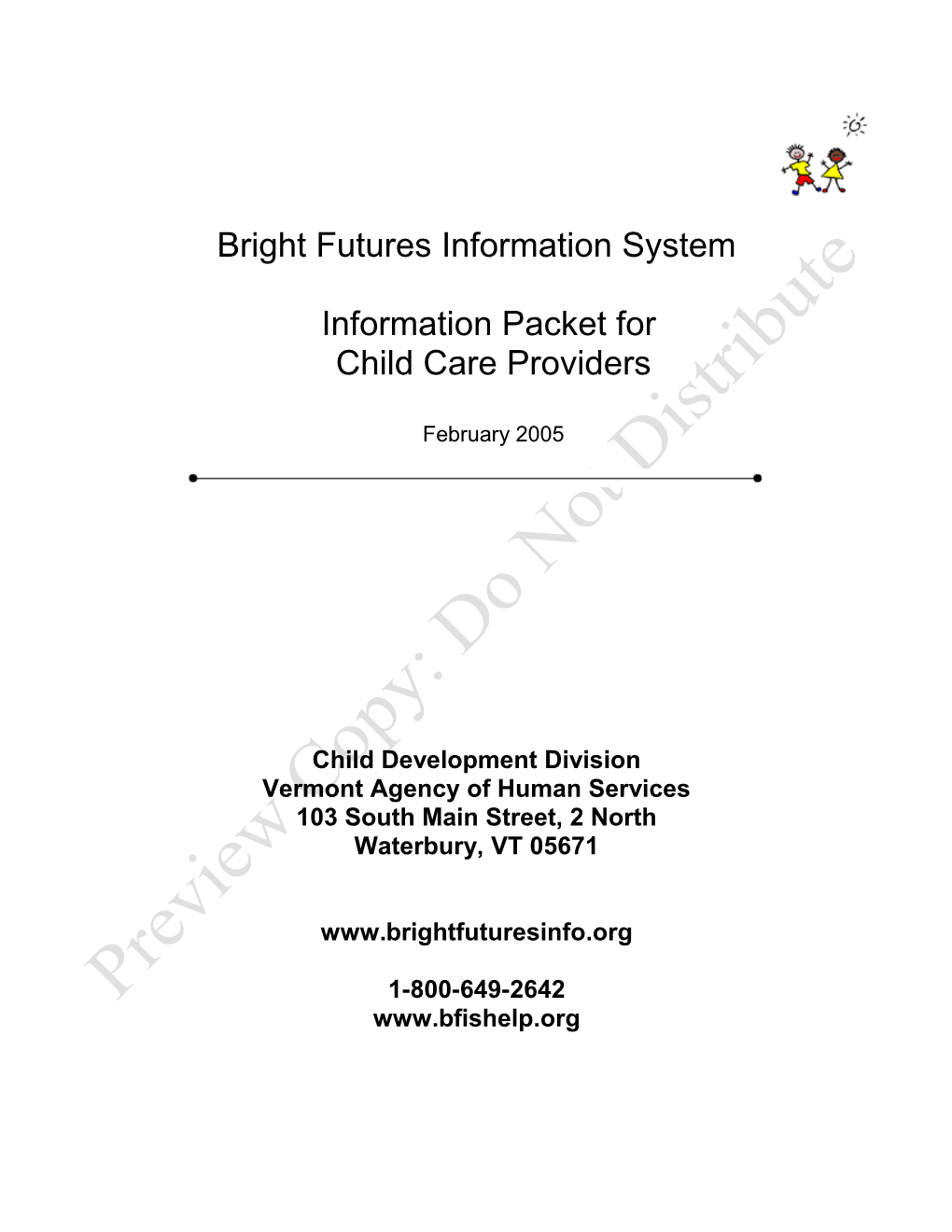 Bright Futures Information Systeminformation Packet for Child Care Providersfebruary 2005