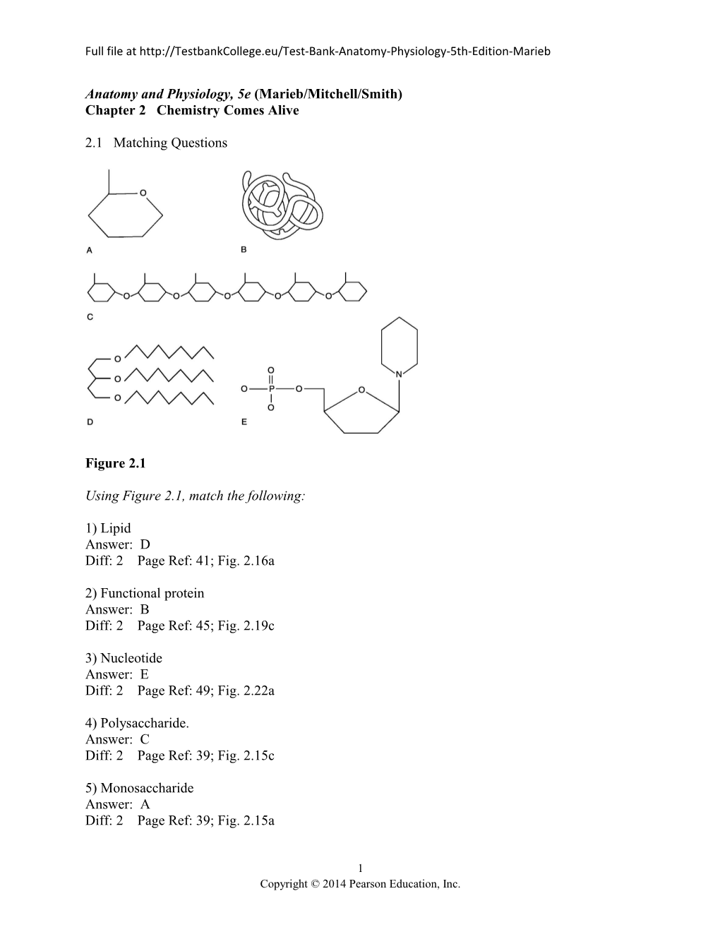 Anatomy and Physiology, 5E (Marieb/Mitchell/Smith)