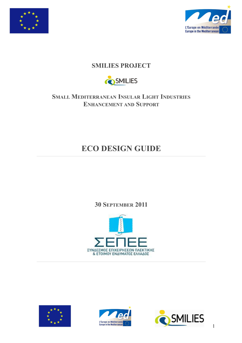 Small Mediterranean Insular Light Industries Enhancement and Support