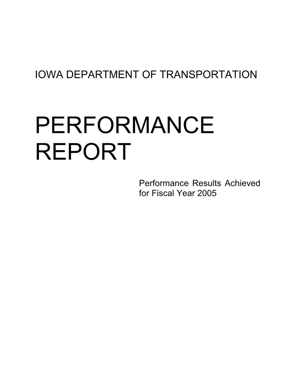 Performance Results Achieved for Fiscal Year 2005