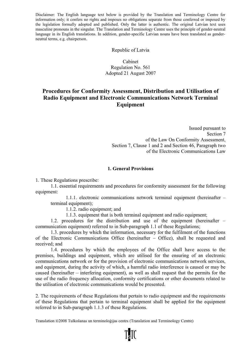 Procedures for Conformity Assessment, Distribution and Utilisation of Radio Equipment
