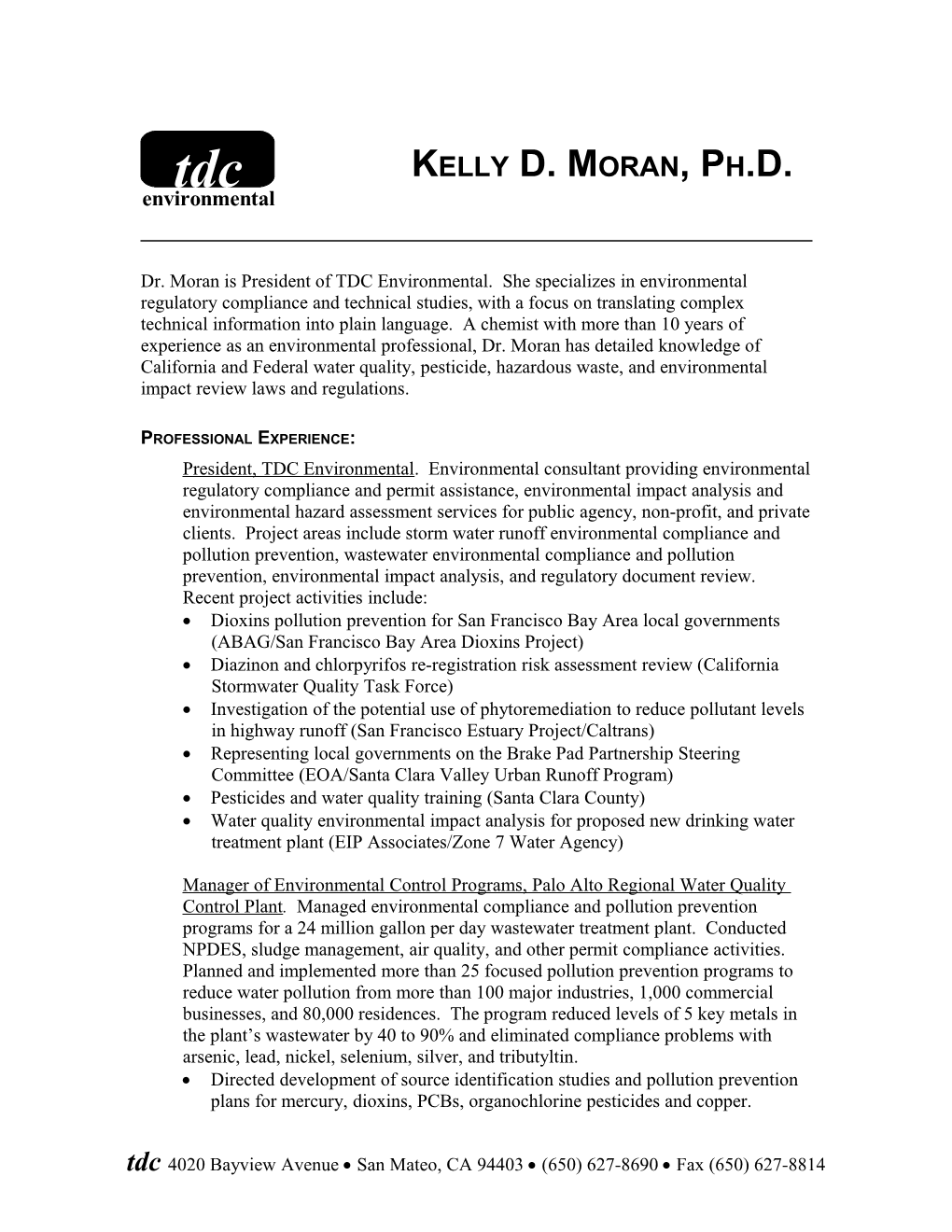 Kelly D. Moran, Ph.D