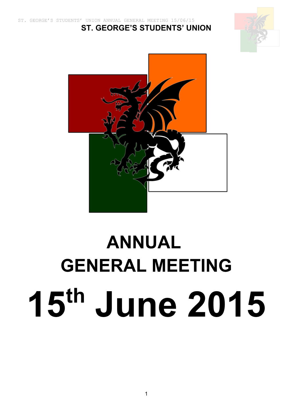 St. George S Students Union Annual General Meeting 15/06/15