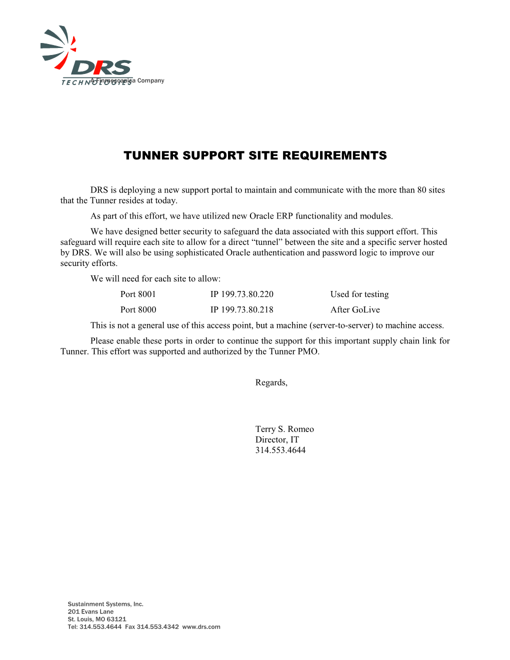 Tunner Support Site Requirements