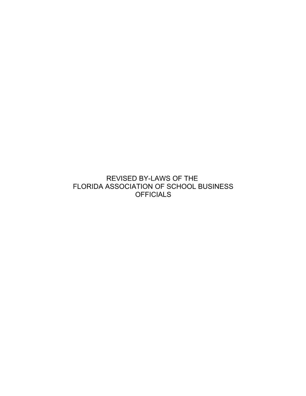 Revised By-Laws of the Florida Association of School Business Officials