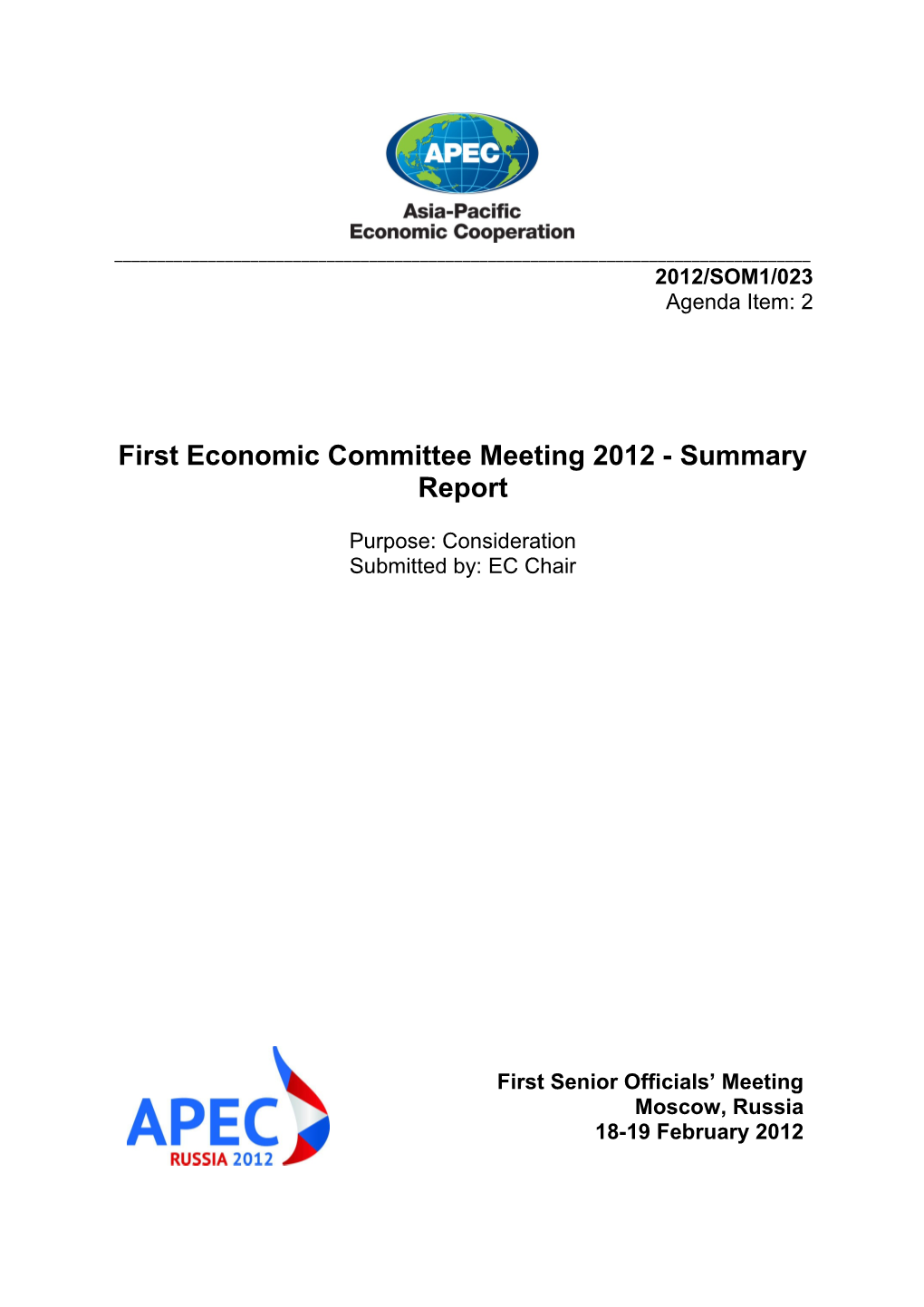 APEC Economic Committee First Plenary Meeting