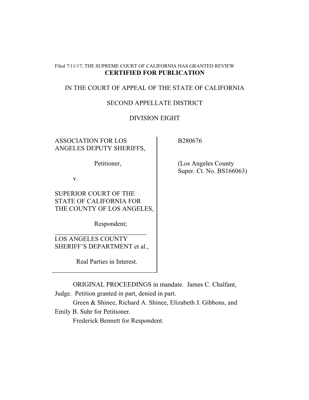 Filed 7/11/17; the SUPREME COURT of CALIFORNIA HAS GRANTED REVIEW