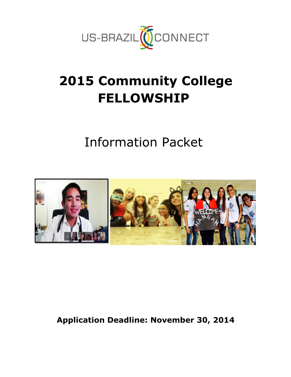 2015 Community College FELLOWSHIP