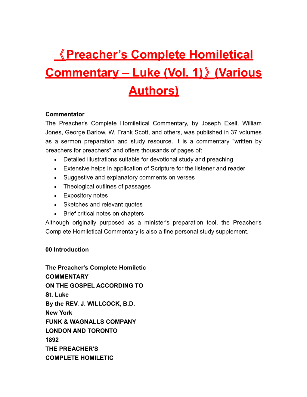 Preacher S Complete Homiletical Commentary Luke (Vol. 1) (Various Authors)