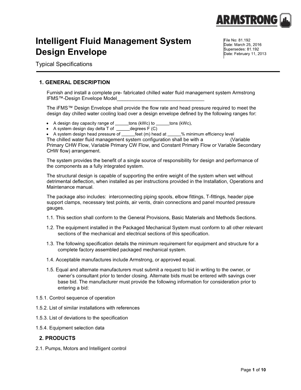 Intelligent Fluid Management System Design Envelope