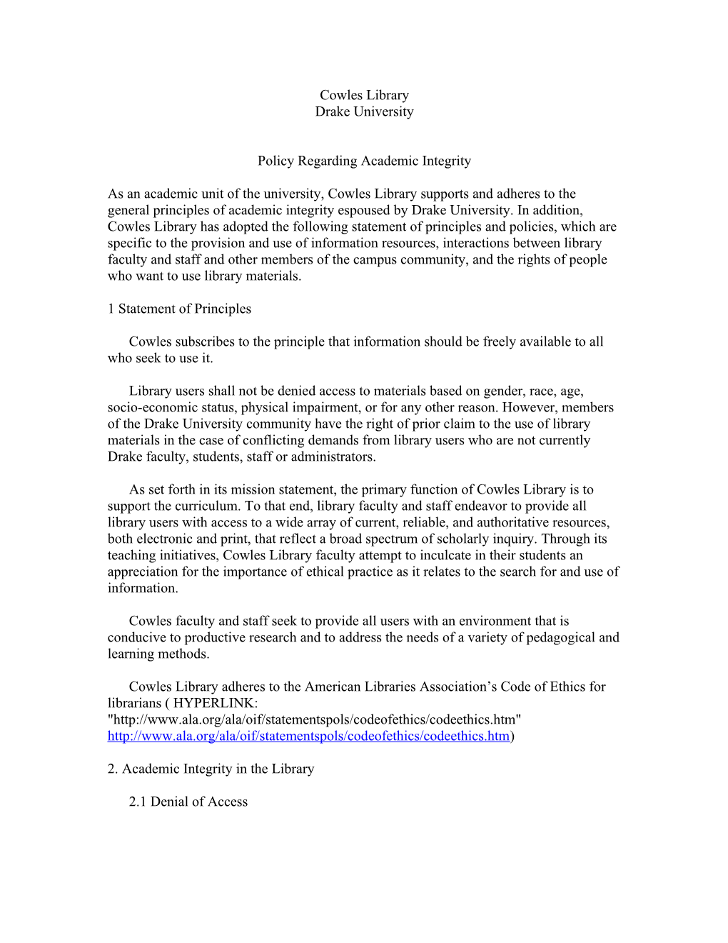 Cowles Library Drake University Policy Regarding Academic Integrity