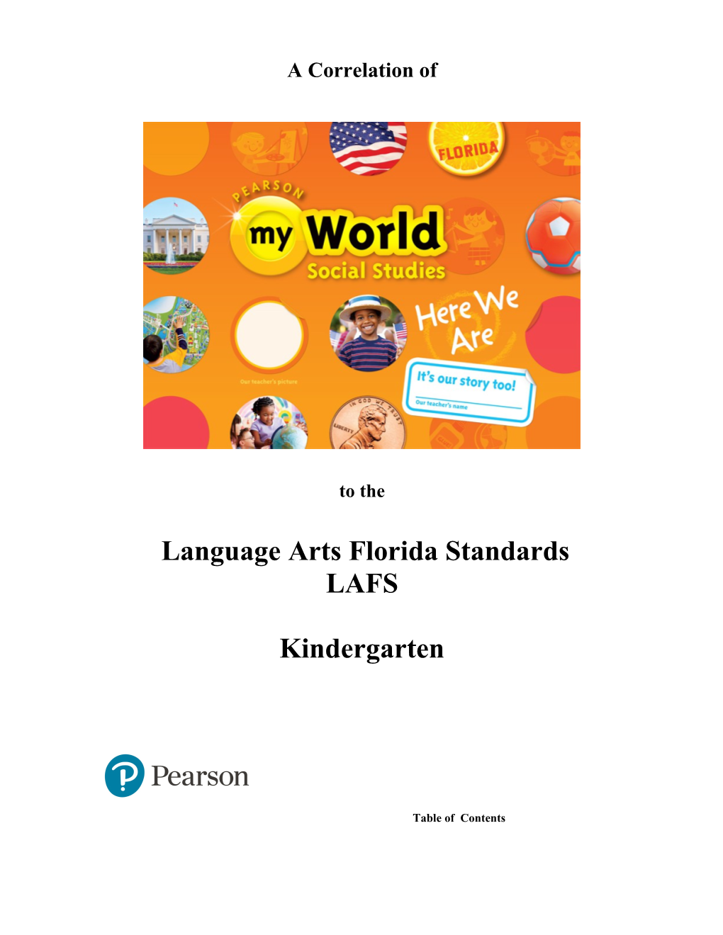 Pearson Myworld Social Studies, Florida Edition 2013 to The