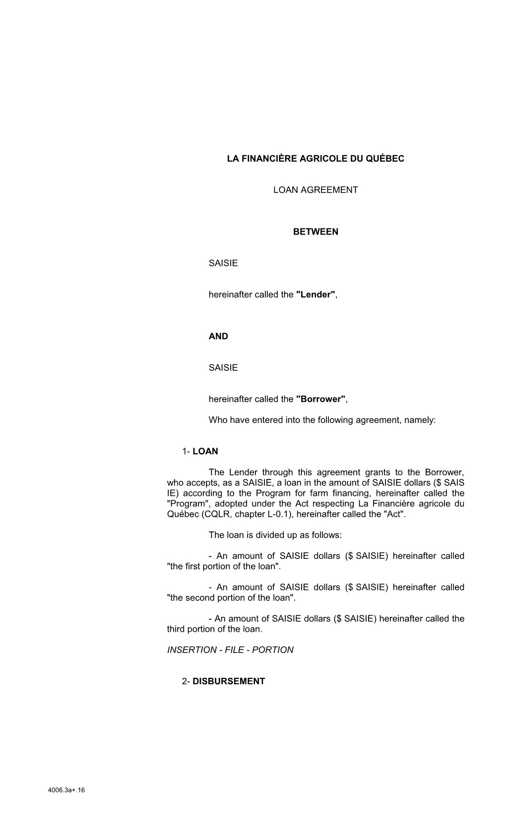 4006.3A+.16 - Private Loan Agreement for 3 Or More Portions, at Least One of Which Is Advantage