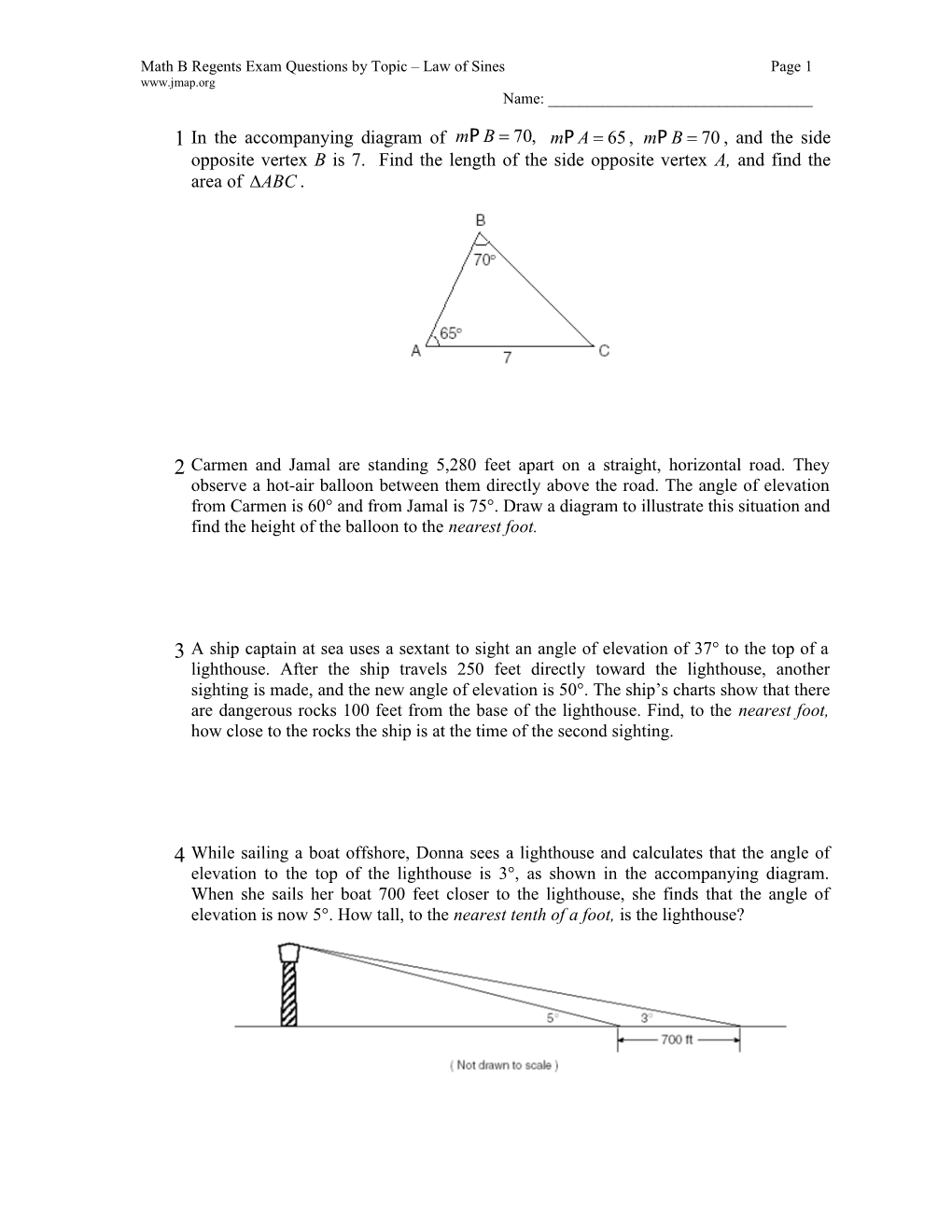 In the Accompanying Diagram of , , and the Side Opposite Vertex B Is 7