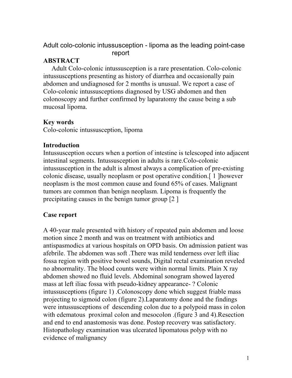 Adult Colo-Colonic Intussusception - Lipoma As the Leading Point-Case Report