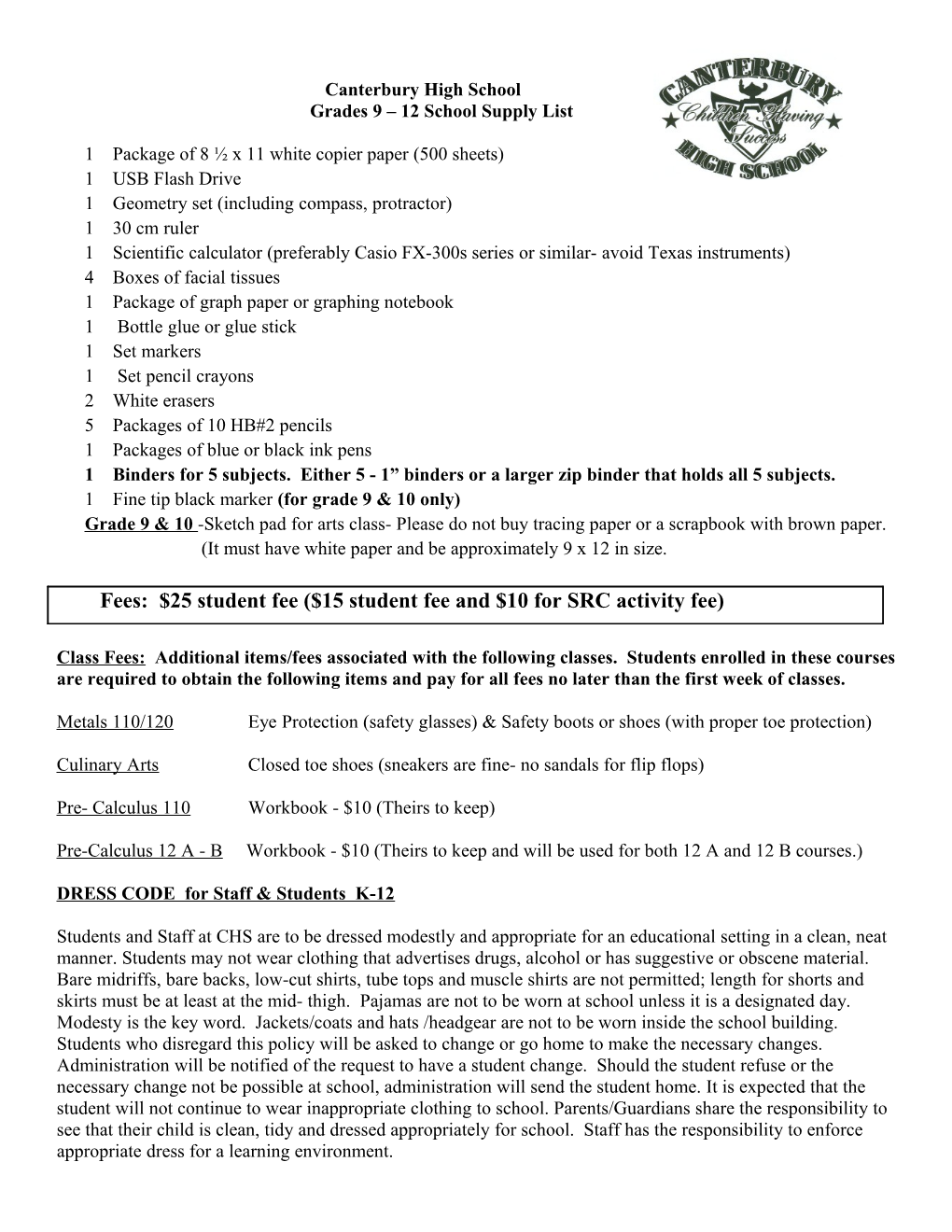 Grades 9 – 12 Supply List –Canterbury High School