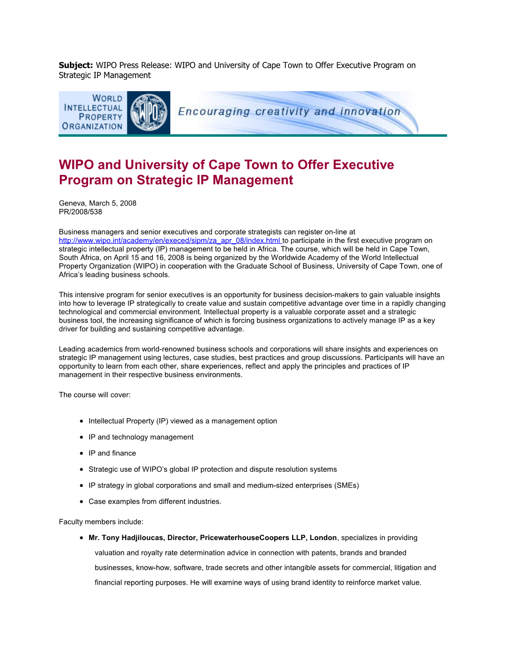 Subject: WIPO Press Release: WIPO and University of Cape Town to Offer Executive Program