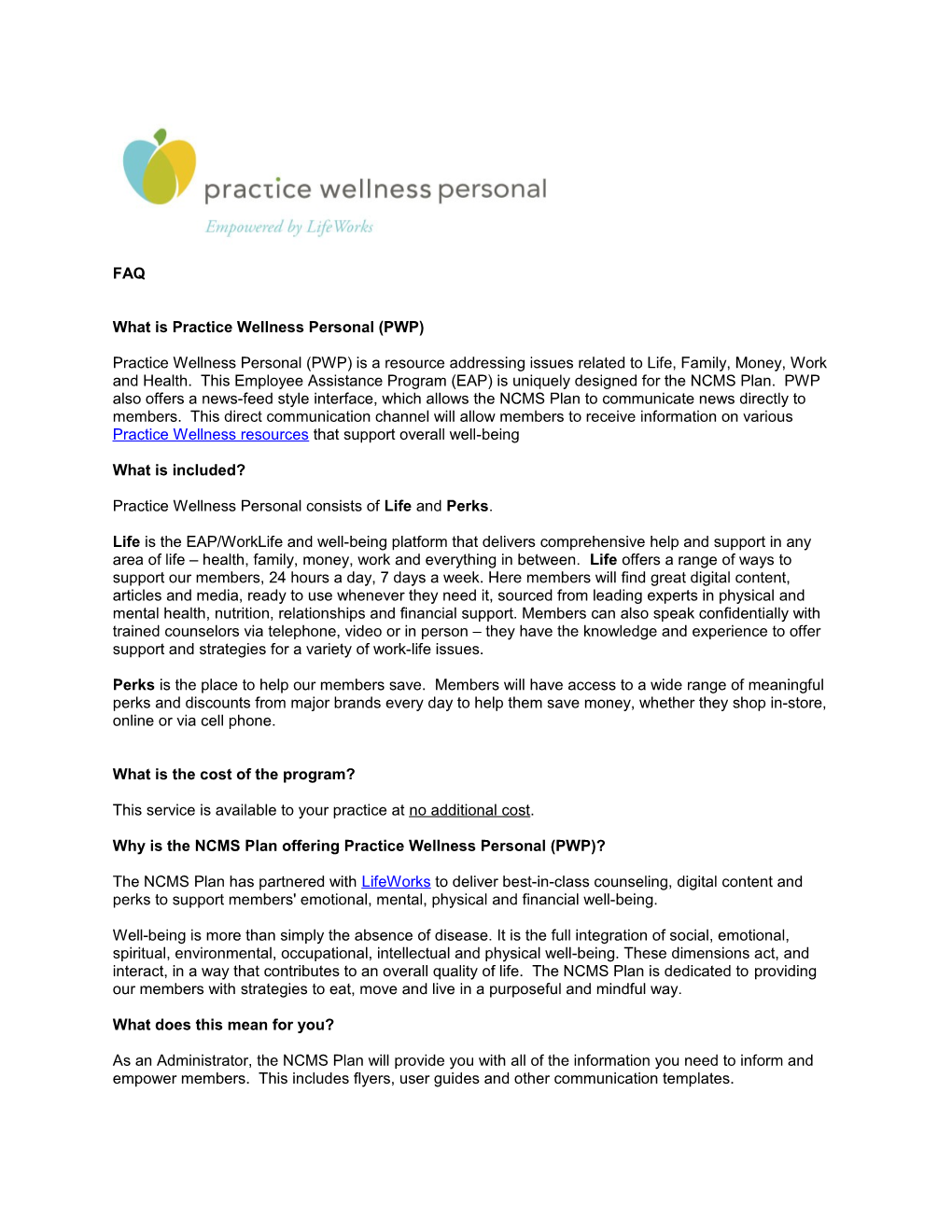 What Is Practice Wellness Personal (PWP)