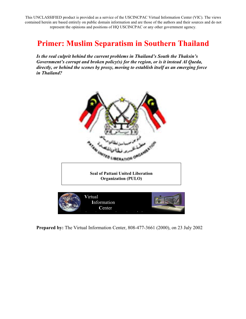 Primer: Muslim Separatism in Southern Thailand
