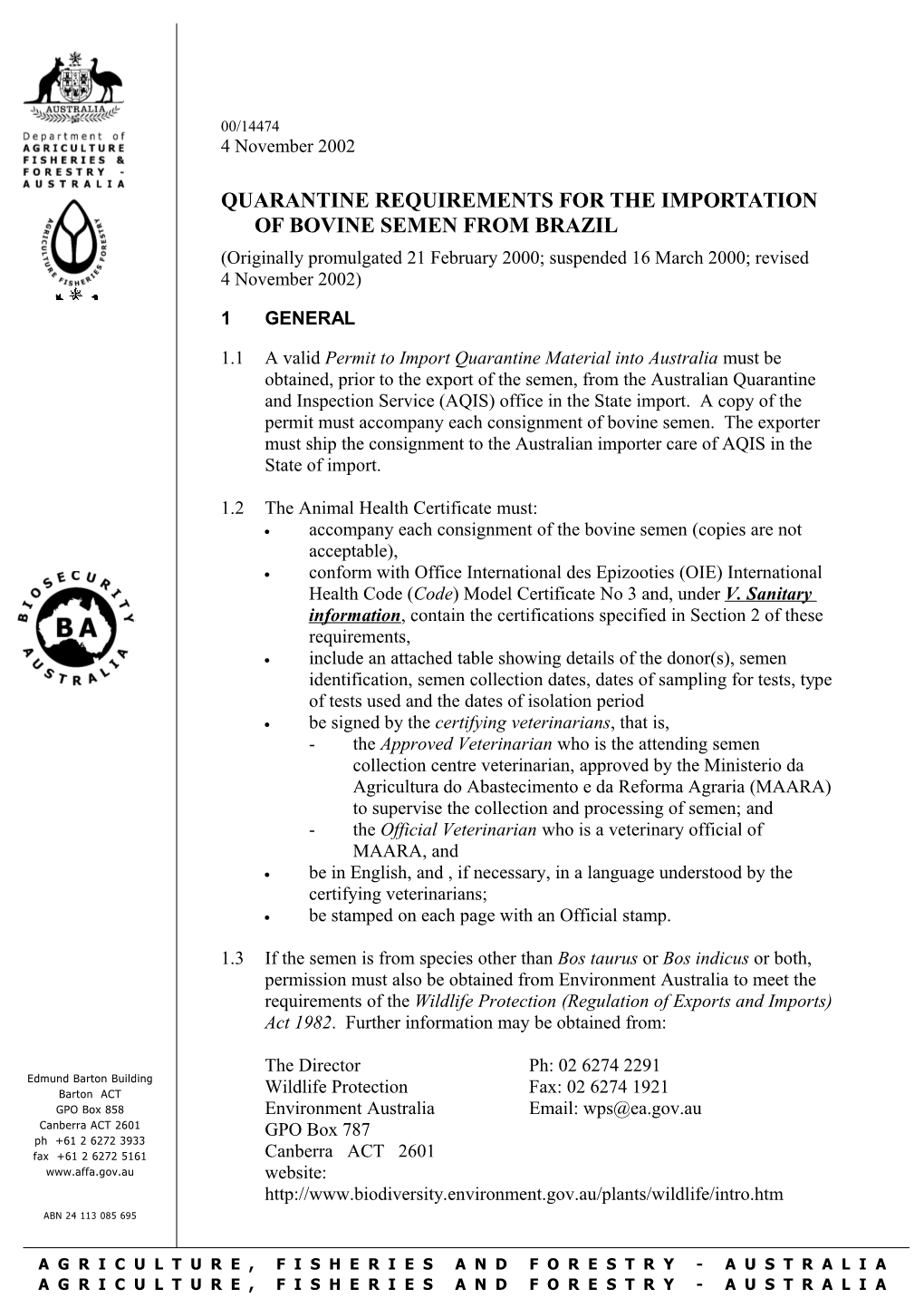 Quarantine Requirements for the Importation of Bovine Semen from Brazil