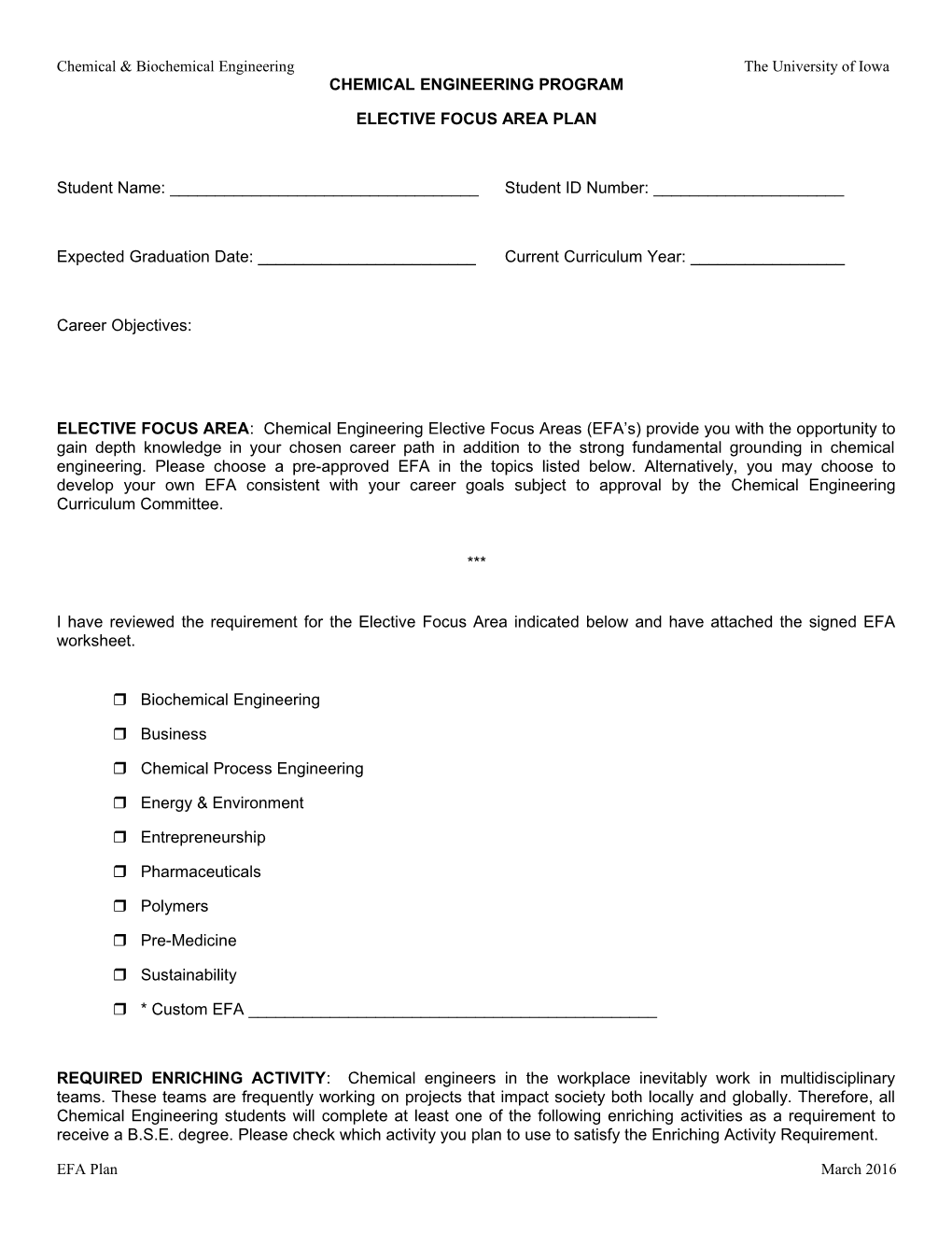 Chemical & Biochemical Engineeringthe University Ofiowa