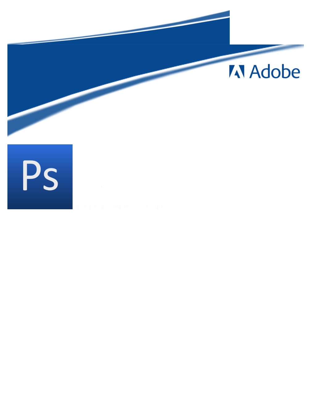 Adobe Photoshop CS5: Basics