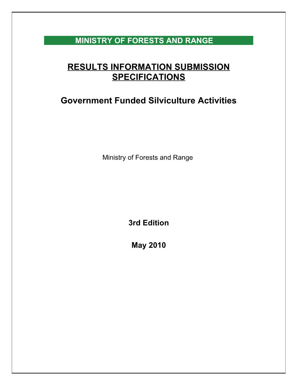 RESULTS Information Submission Specifications