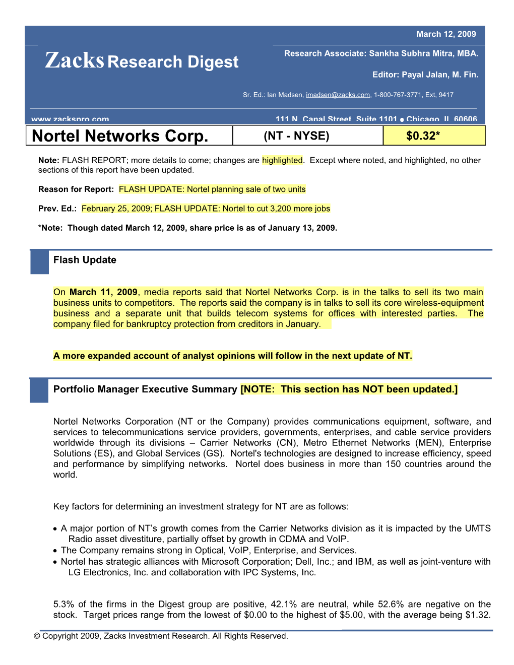 Reason for Report: FLASH UPDATE: Nortel Planning Sale of Two Units