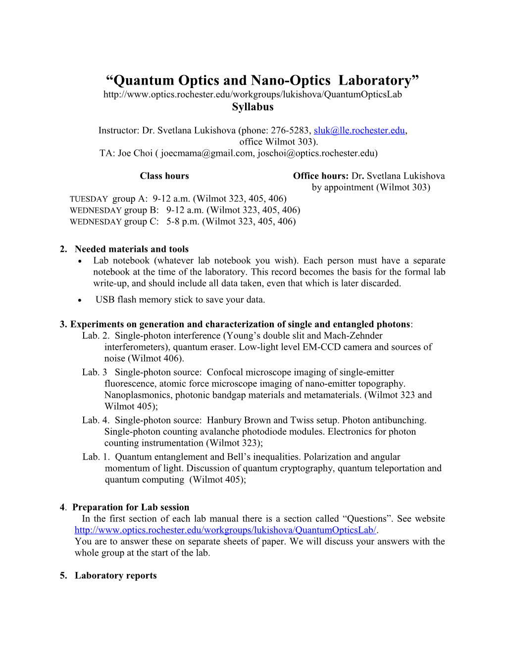 OPTICS 263K Quantum Optics and Quantum Information Laboratories s2