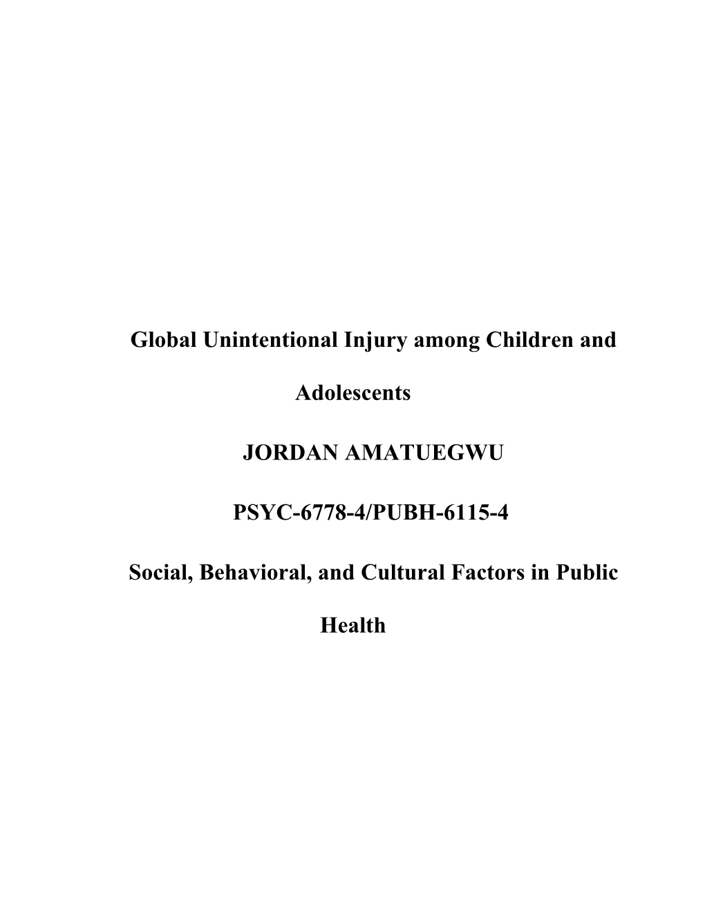 Global Unintentional Injury Among Children and Adolescents