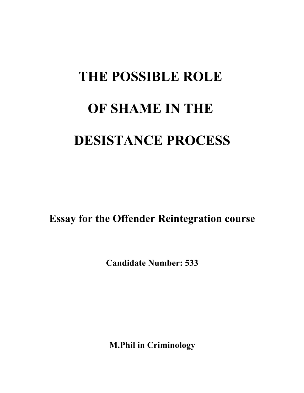 The Possible Role of Shame in the Desistance Process