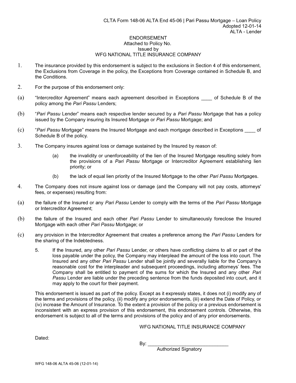 CLTA Form 148-06 ALTA End 45-06 Pari Passu Mortgage Loan Policy