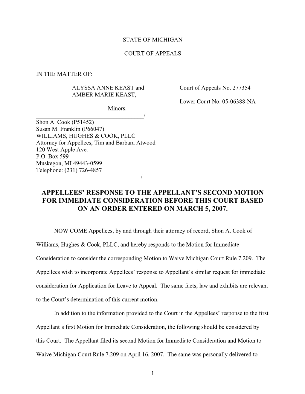 Appellees Response to the Appellant S Second Motion for Immediate Consideration Before
