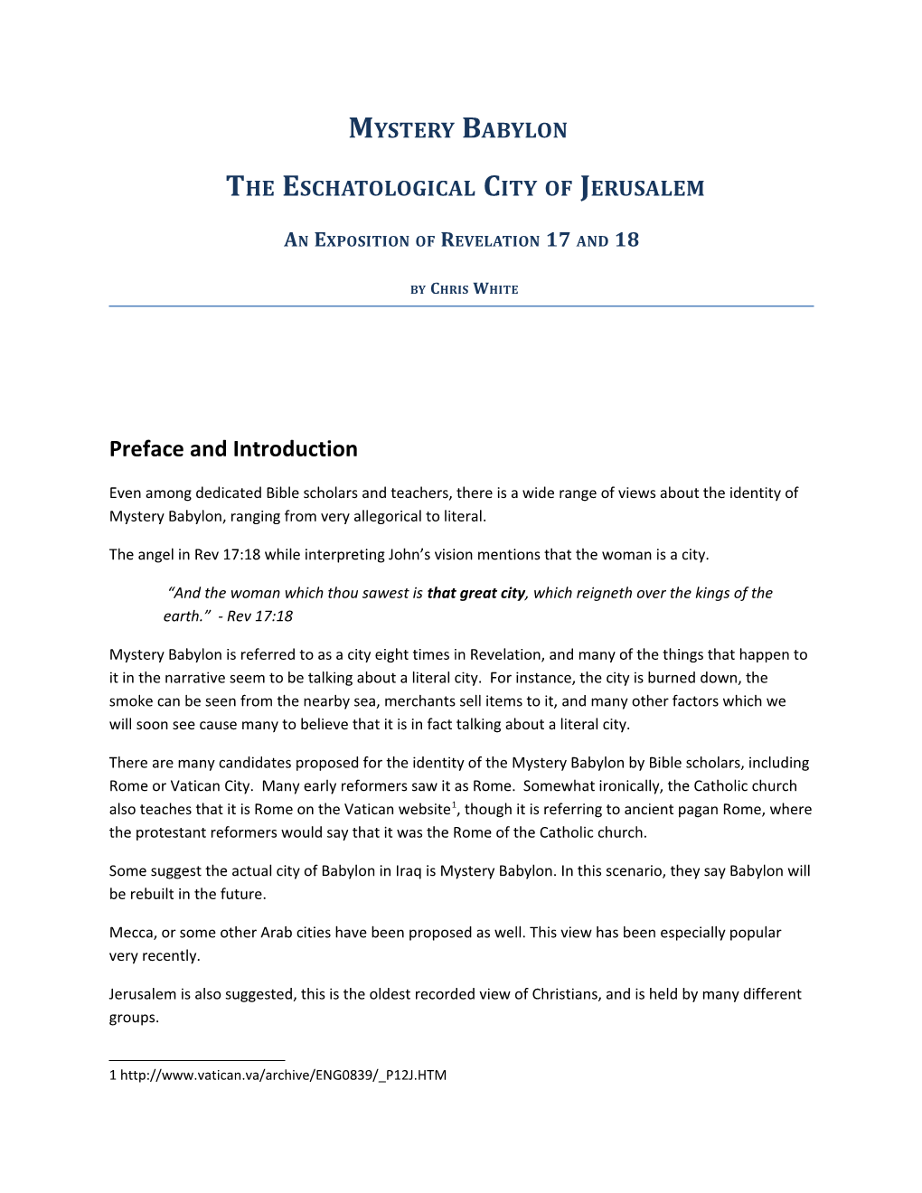The Eschatological City of Jerusalem