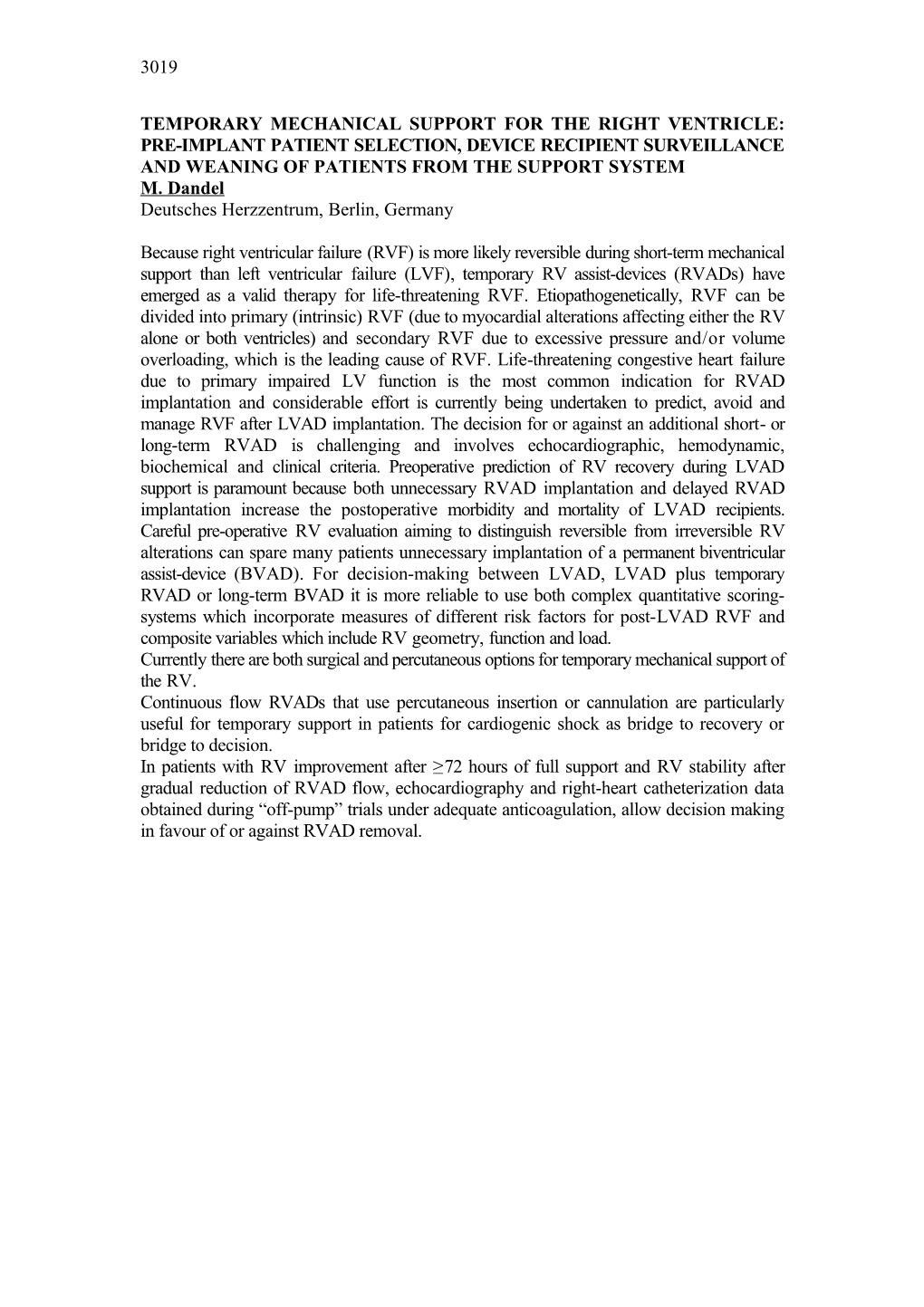 Temporary Mechanical Support for the Right Ventricle: Pre-Implant Patient Selection, Device