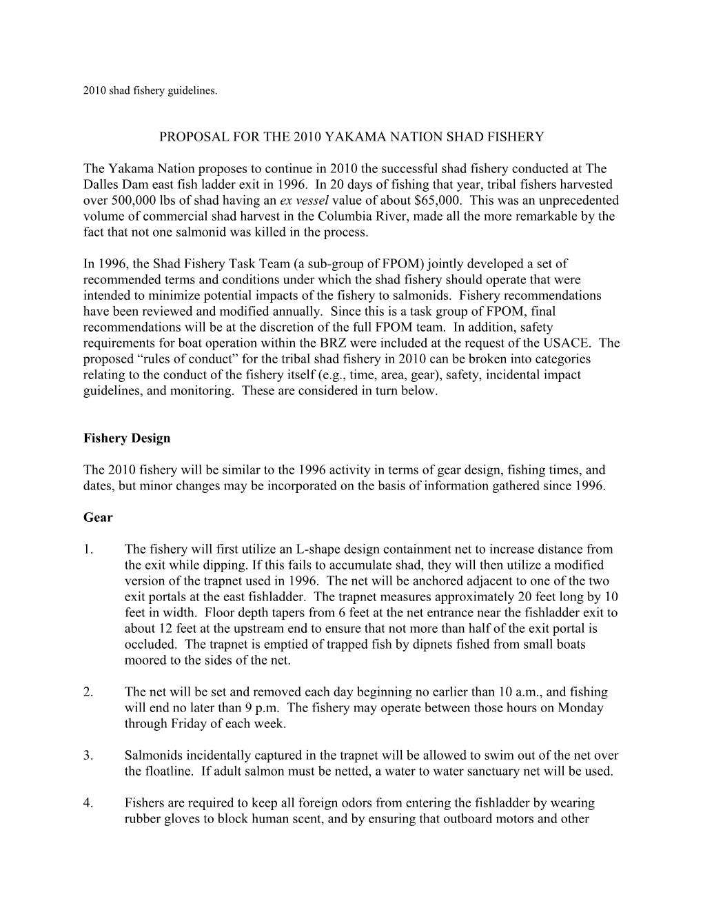 Proposal for the 2007 Yakama Nation Shad Fishery
