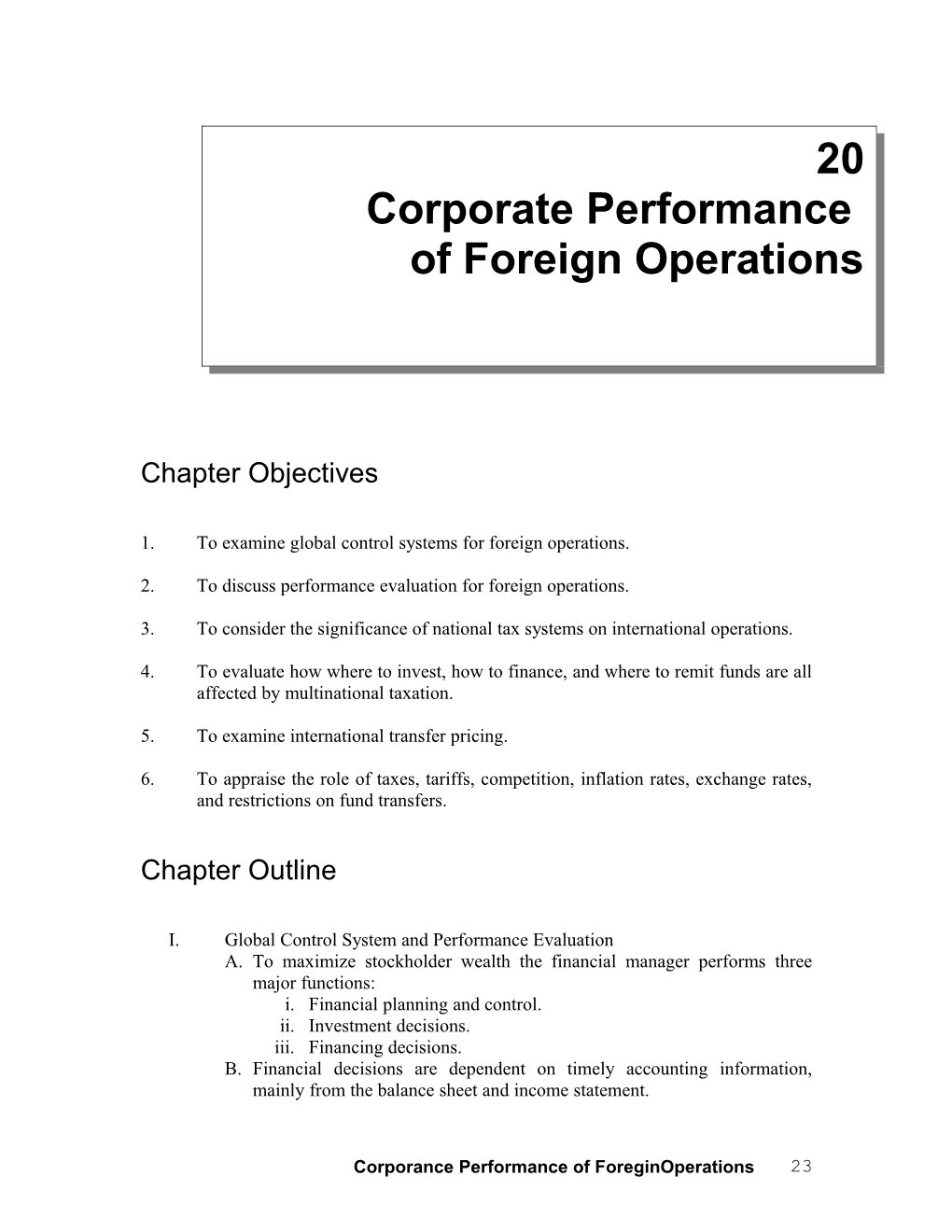 1. to Examine Global Control Systems for Foreign Operations