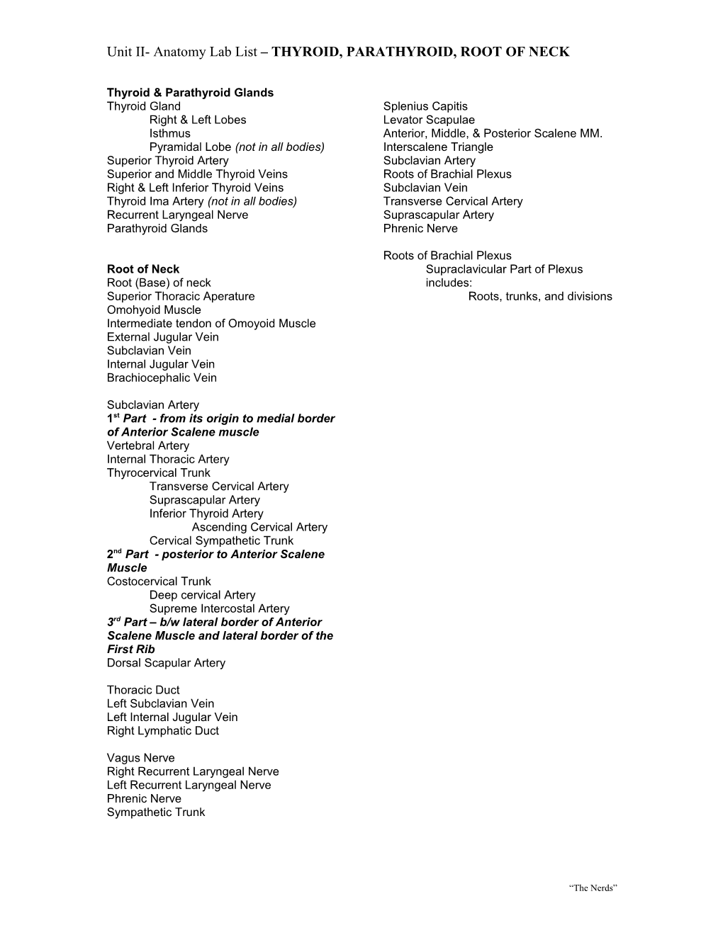 Unit II- Anatomy Lab List THYROID, PARATHYROID, ROOT of NECK