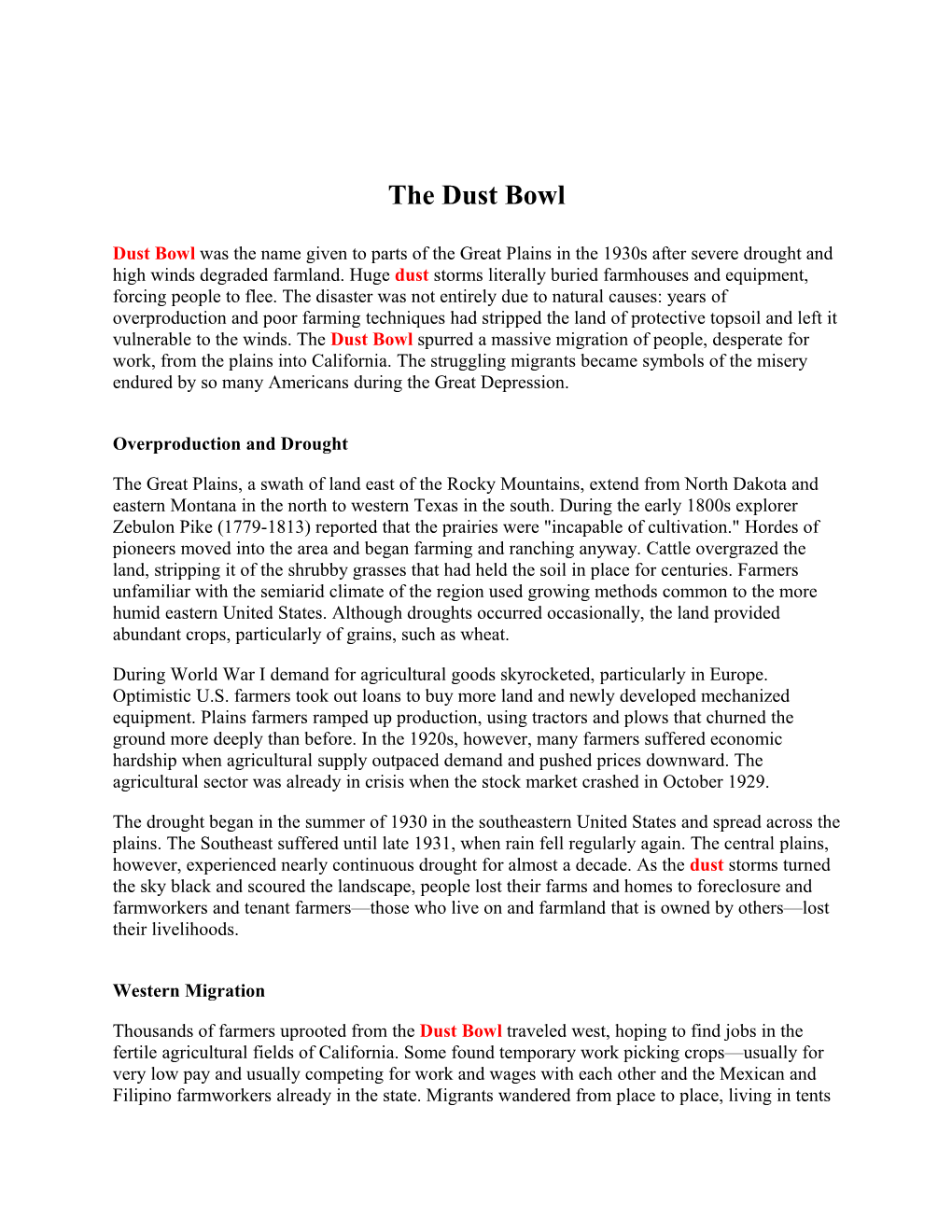 Dust Bowl Was the Name Given to Parts of the Great Plains in the 1930S After Severe Drought