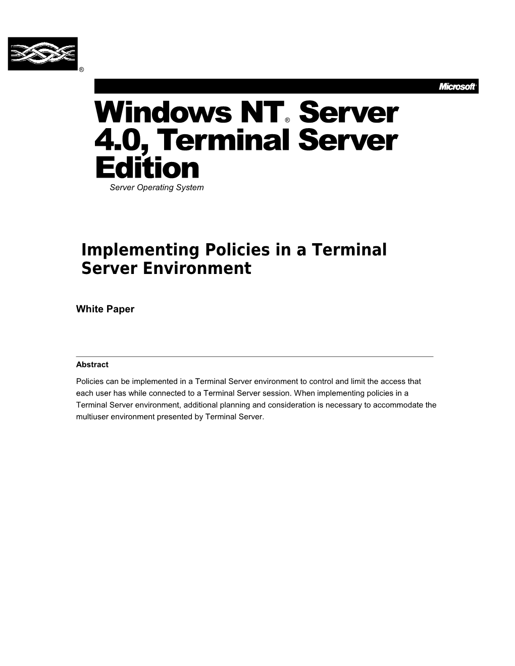 Implementing Policies in a Terminal Server Environment